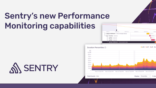 Sentry's new Performance Monitoring capabilities